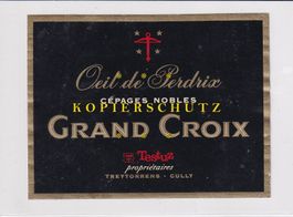 Etikette für Wein - Oeil de Perdrix "Grand Croix" /bd