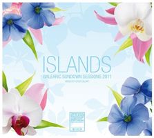 Islands Balearic Sundown Sessions 2011 - 2 CD's