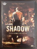 Shadow - In der Gewalt des Bösen