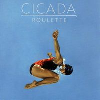 Cicada - Roulette