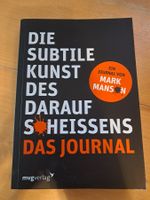 Die subtile Kunst des darauf Scheißens – Das Journal