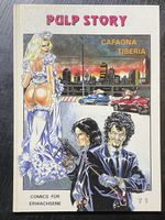 Pulp Story - Cafagna - Tiberio - Eros - T1 /18+