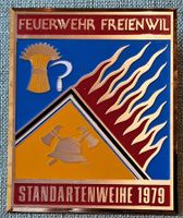 Grosse Plakette Feuerwehr Freienwil Standartenweihe 1979
