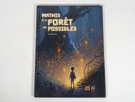 Livre Mathis et la forêt des possibles 23x31