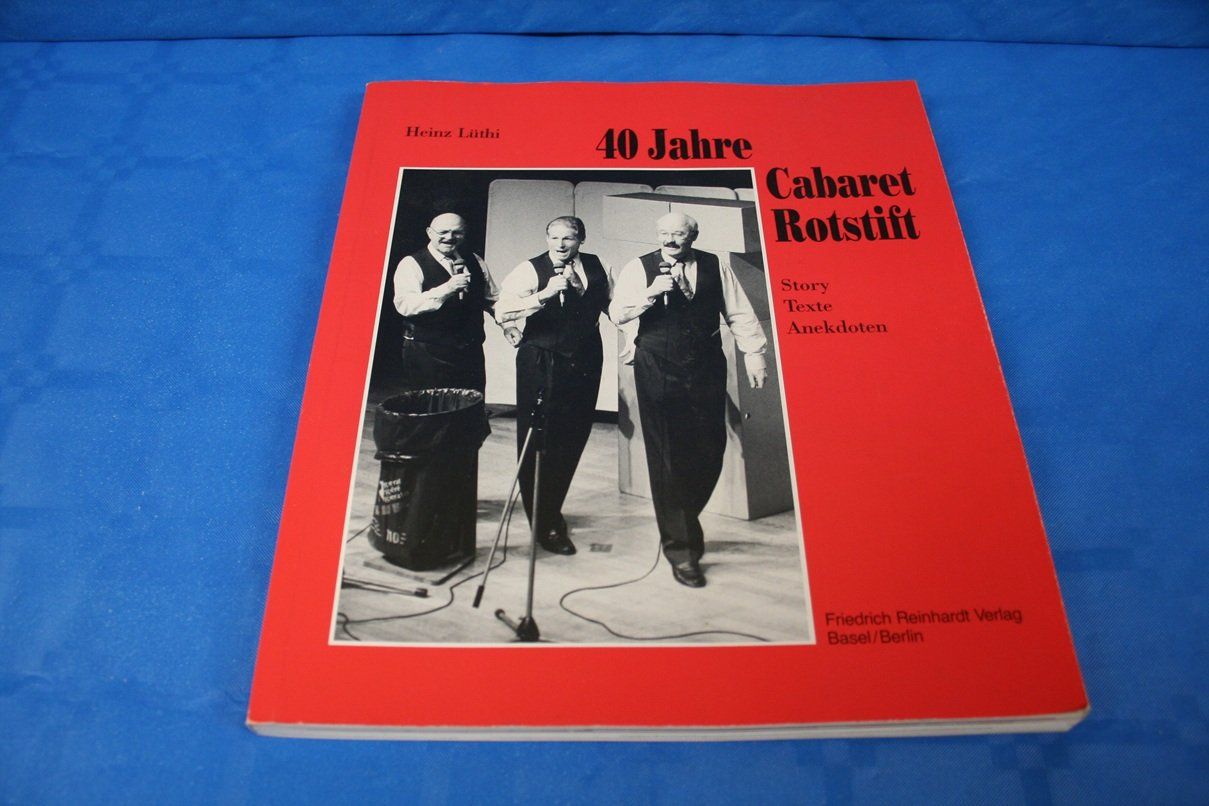 Bücher: 40 Jahre Cabaret Rotstift – Gebraucht aus Wettingen von zibi137