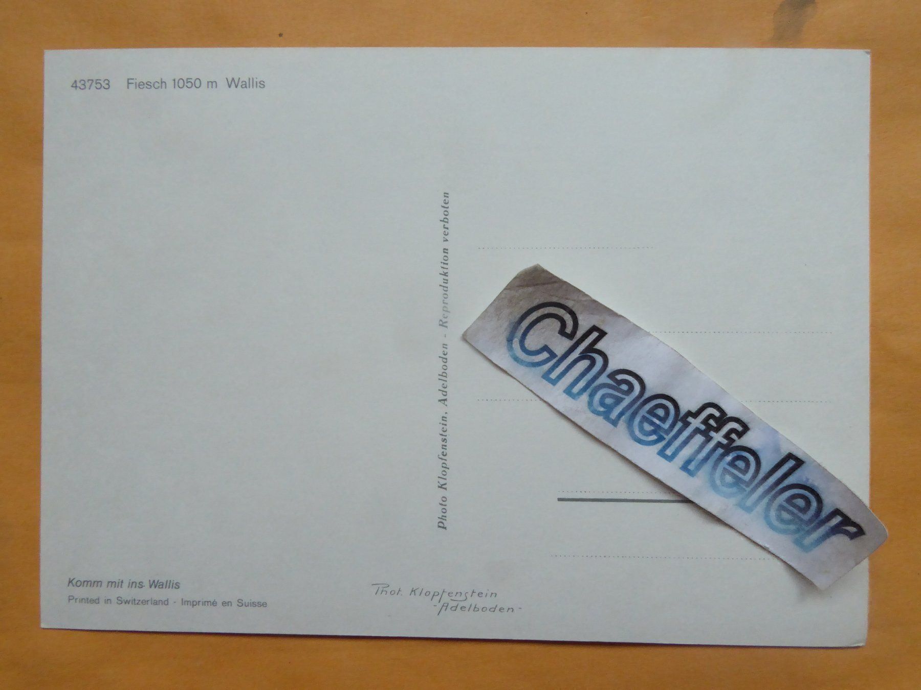 Cartoline postali: 43753 Fiesch, Wallis – Usato da Zürich venduto da Chaeffeler 1