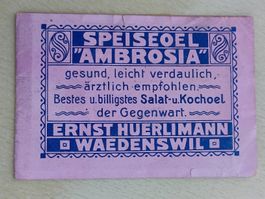 Litho Werbe Prospekt Speiseoel Ambrosia Hürlimann Wädenswil 