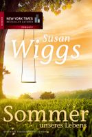 Wiggs Susan - Sommer unseres Leben / Roman