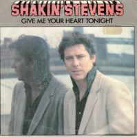 Single7 Shakin Stevens  --  Give me your heart tonight
