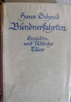 Hans Schmid Bündnerfahrten Engadin
