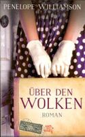 ÜBER DEN WOLKEN - Penelope Williamson (Roman)