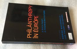 Philanthropy in Europe - A rich past, a promising future