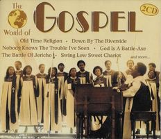 THE WORLD OF GOSPEL Odetta Five Blind Boys Of Alabama...2CD