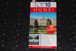 TOP10 Reiseführer Madrid: Alles für Ihre Madrid-Reise