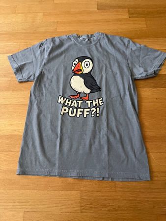 T-Shirt: What the Puff?!