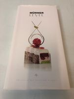 Mürner LEVEL: Pâtisserie auf höchstem Niveau