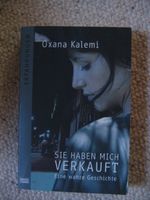 Sie haben mich verkauft Oxana Kalemi