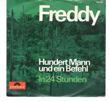 Freddy: Hundert Mann und ein Befehl