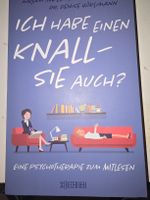 Buch Ich habe einen Knall, Sie auch von Hürlimann