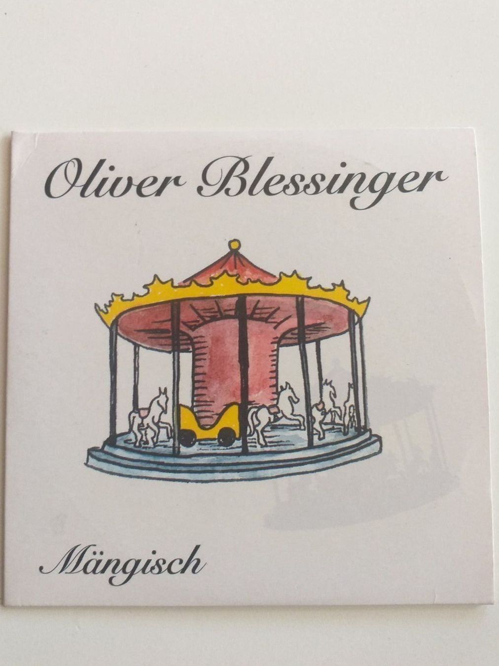 CD: Oliver Blessinger - Mängisch – Usato da St. Gallen venduto da elkapone