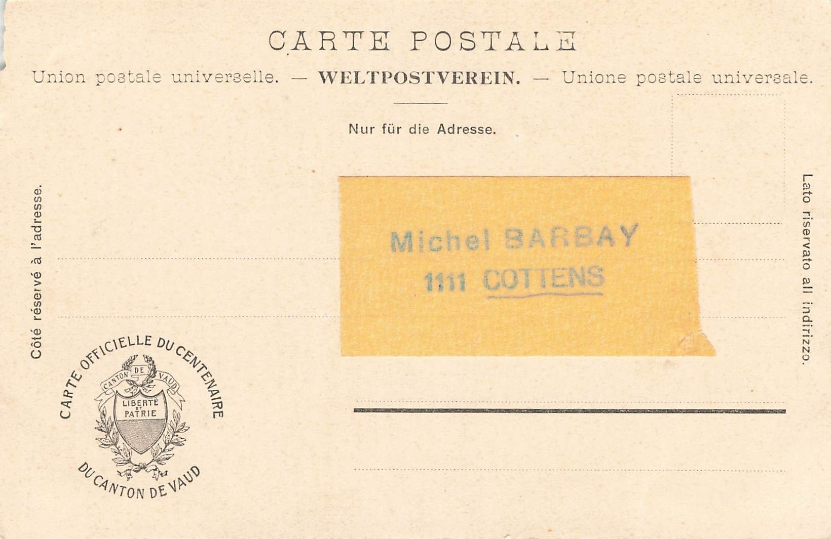 Ansichtskarten: Liberte et patrie centenaire Vaudois 1903 – Gebraucht aus Biasca von Blenio71 1