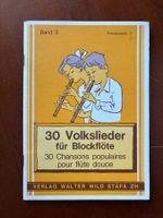 30 Volkslieder für Blockflöte 3 Verlag Walter Wild Stäfa1970
