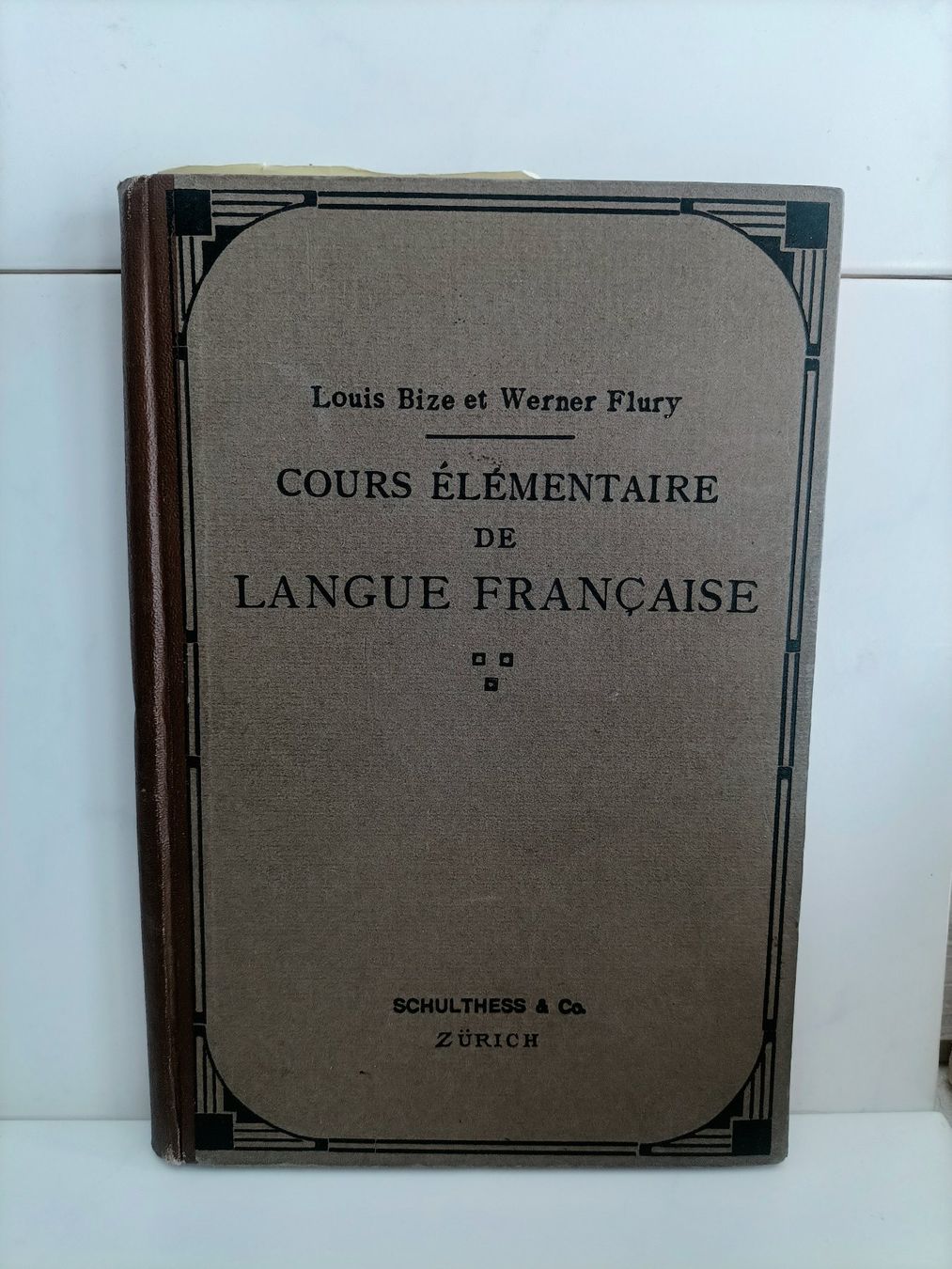 Bücher: Cours élémentaire de langue française / Louis Bize et Werner – Gebraucht aus crans montana von AB3963