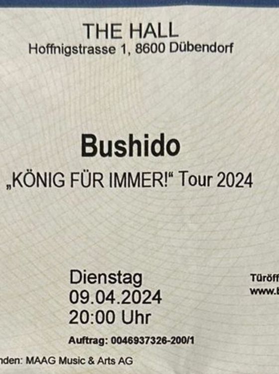 2 x Bushido ,,König für immer!‘‘ Tour 2024 Tickets Kaufen auf Ricardo