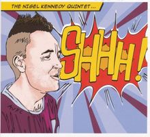 Nigel Kennedy Quintet SHHH! Boy George Jazz Classical CD