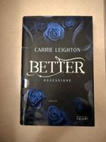 Libro "Better" Ossessione Carrie Leighton Romanzo