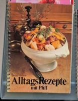 Betty Bossi: Alltagsrezepte mit Pfiff - Kochbuch Klassiker!