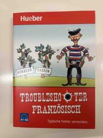 Hueber Troubleshooter Französisch A1-B2 neuwertig