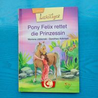 Lesetiger- Pony Felix rettet die Prinzessin