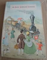 Antikes Buch "100 Jahr Schweizer Eisenbahn" - Ausgabe 1947