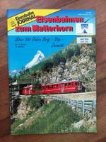 Eisenbahn Journal - Eisenbahnen zum Matterhorn