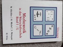 Mathematik in der Wirtschaftsschule Band 1 Lösunge