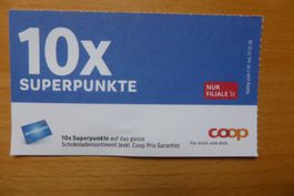 Coop Superpunkte 10x auf alle Schokolade -1.12.26 - 31.12.26