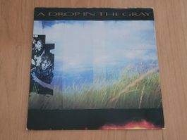 LP  A Drop in the gray