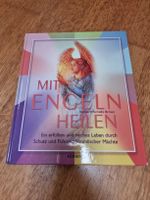 Mit Engeln heilen
