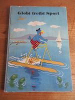 Globi treibt Sport, 3. Auflage 1964/65, unbemalt