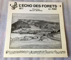 L'Echo Des Forets  Le Pont Marcel Depraz Vinyle Suisse Rare