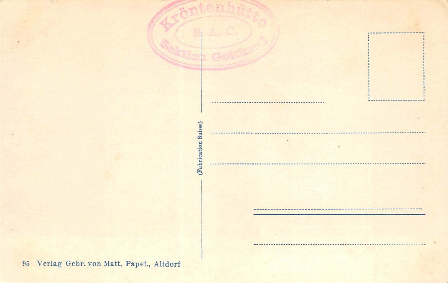 Cartoline postali: Erstfeld, Kröntenhütte SAC – Usato da Ottikon b.Kemptth. venduto da Neptun1974 1