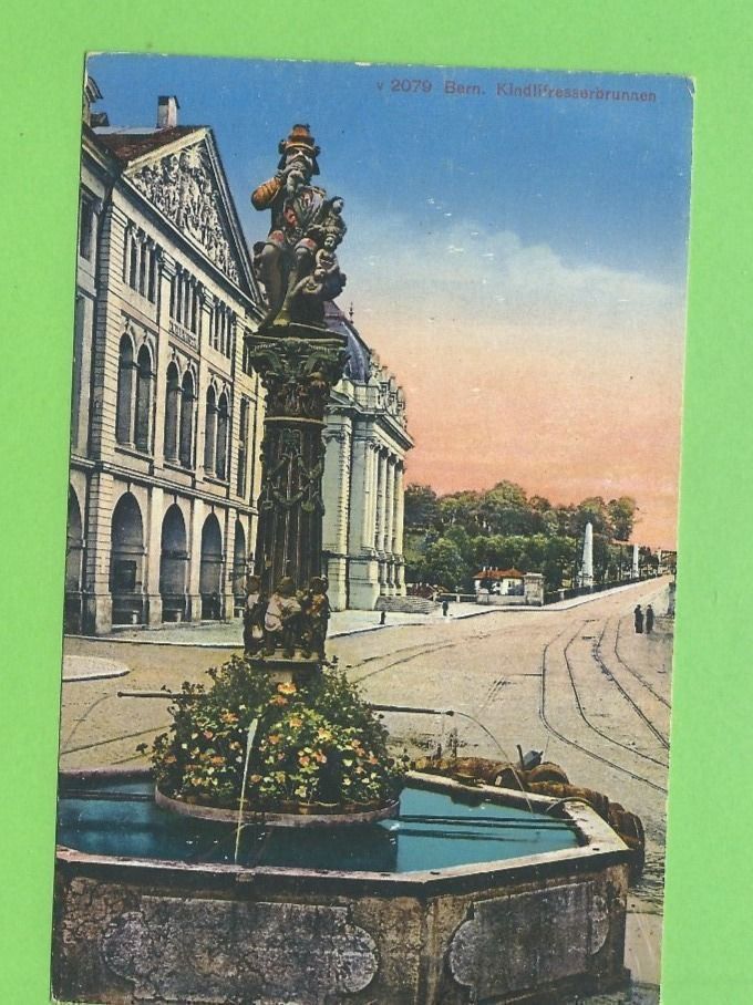 Ansichtskarten: Bern, Kindlifresserbrunnen – Gebraucht aus Zürich von t24_de