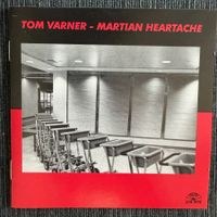 Tom Varner - Martian Heartache (CD Soul Note) Ellery Eskelin