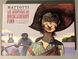 BD Les Aventures de Huckleberry Finn Mattotti Gallimard