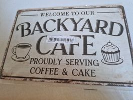 Blechschild Backyard Cafe Dekoschild 