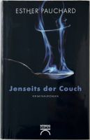 Jenseits der Couch – Esther Pauchard – Krimi – wie neu