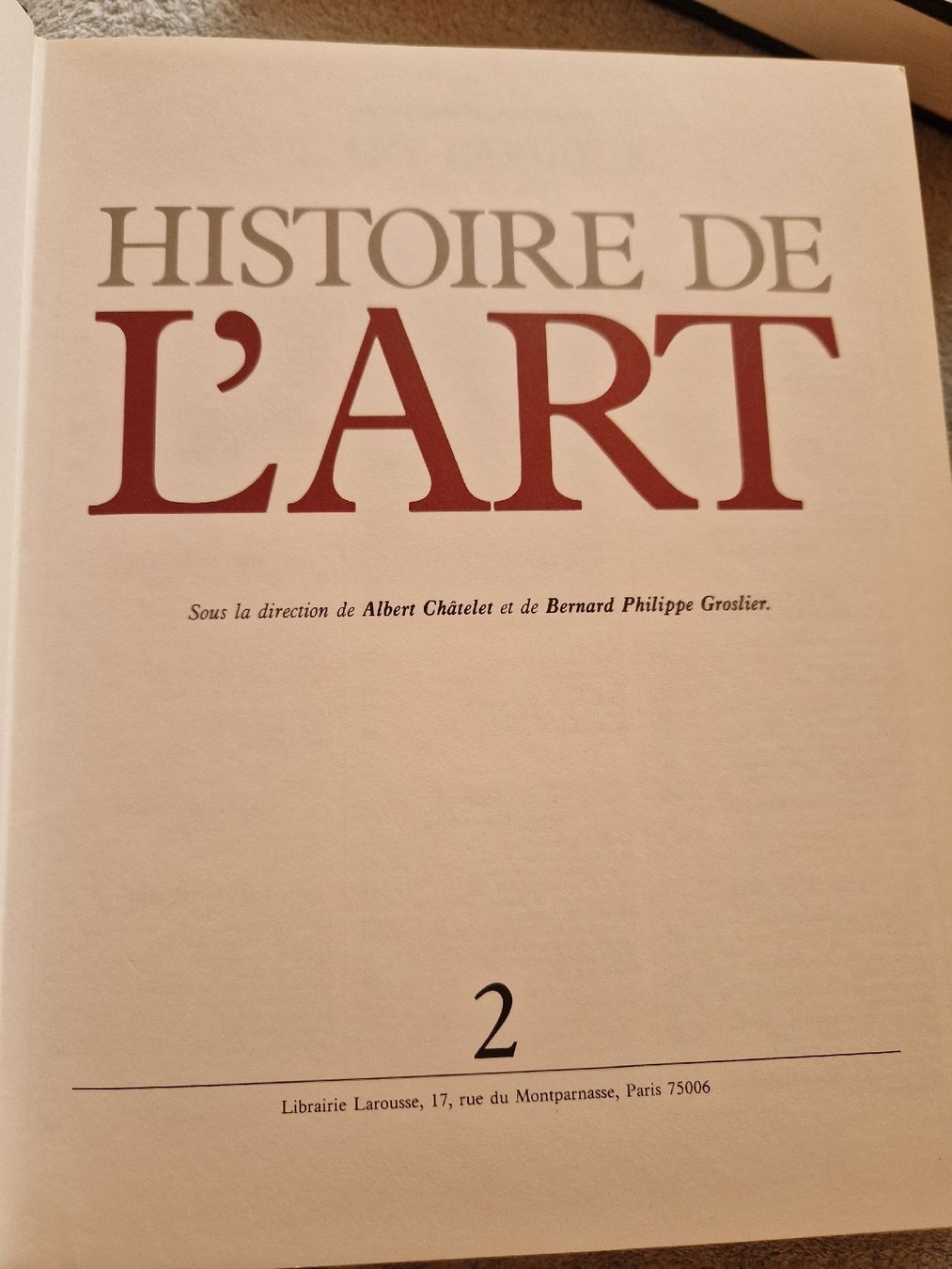 Libri: Larousse Histoire de L'art 1 et 2  – Usato da Les Agettes venduto da Mazikeen 4