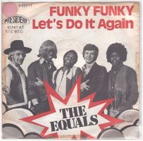 The Equals  --  Funky funky  Single7
