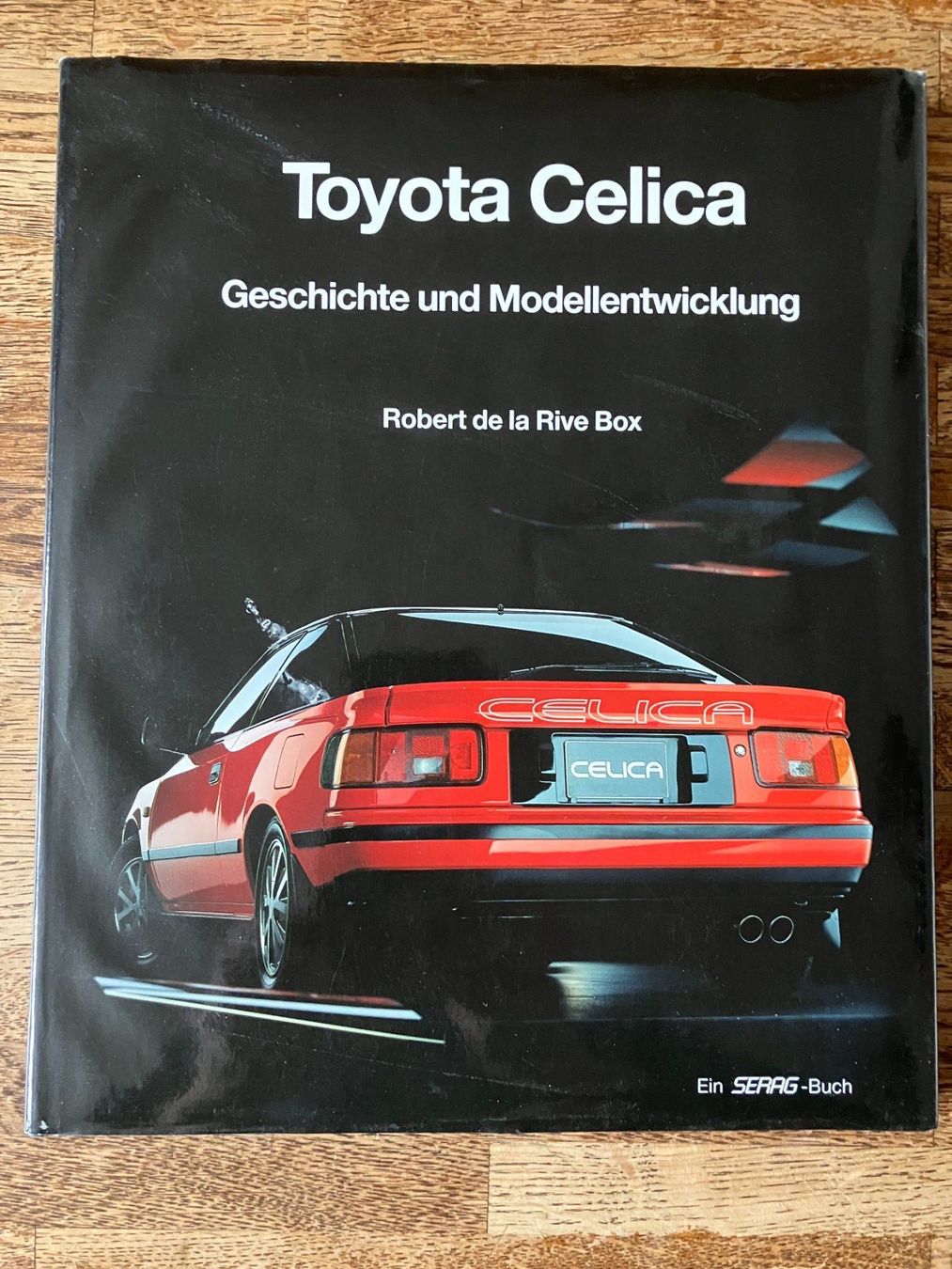 Libri: Toyota Celica von Robert de la Rive Box – Usato da Lenk im Simmental venduto da Jrg7410